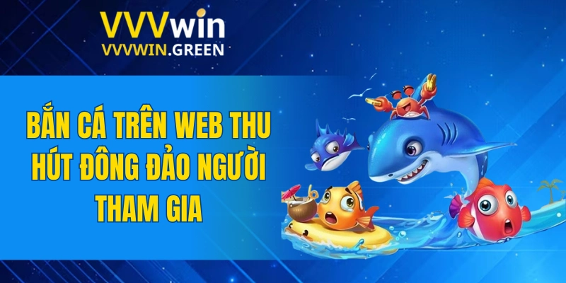 Cách Đọc Kèo Châu Á - Giải Mã Thủ Thuật Cược Chuẩn Nhất 5 Bắn cá trên Web thu hút đông đảo người tham gia