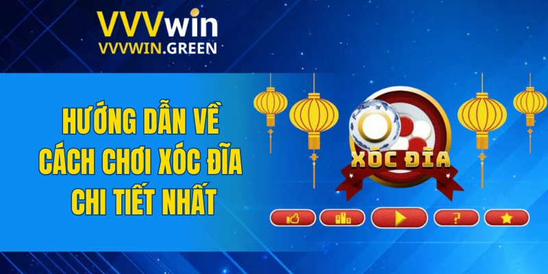 Tiểu Tiên Cá – Kinh Nghiệm Săn Thưởng Dễ Dàng Nhất 2025 6 Hướng dẫn về cách chơi xóc đĩa chi tiết nhất