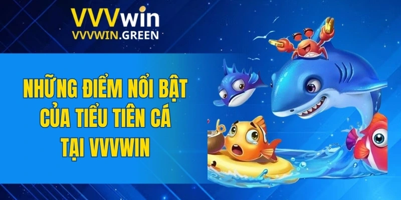 Cách Đọc Kèo Châu Á - Giải Mã Thủ Thuật Cược Chuẩn Nhất 5 Những điểm nổi bật của tiểu tiên cá tại VVVWIN