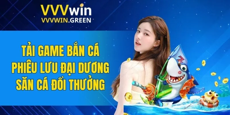 Tải Game Bắn Cá