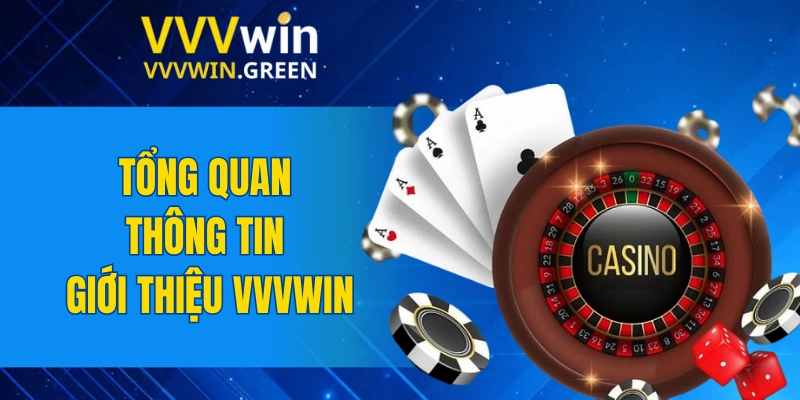 Giới Thiệu VVVWIN 4 Tổng quan thông tin giới thiệu VVVWIN