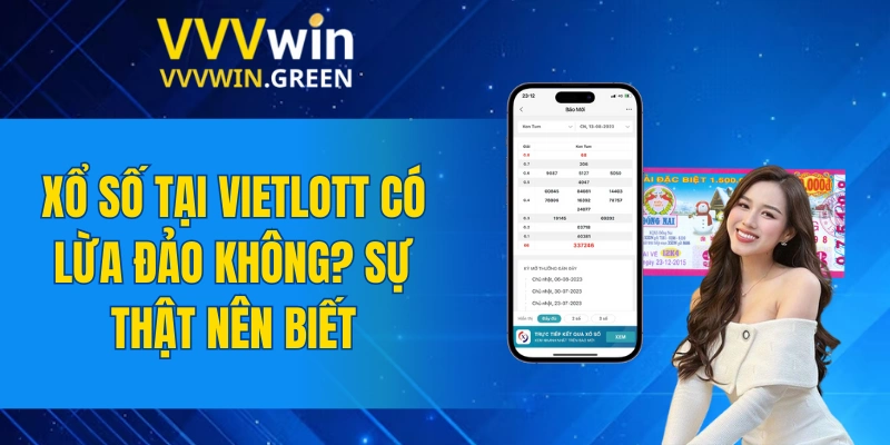 Vietlott Có Lừa Đảo Không